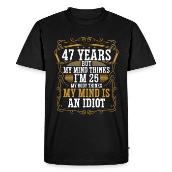 47 ans Drôle d’anniversaire Idée Humour 47 Anniversaire - T-shirt Premium bio Homme - noir - Devant - Nico (187cm)