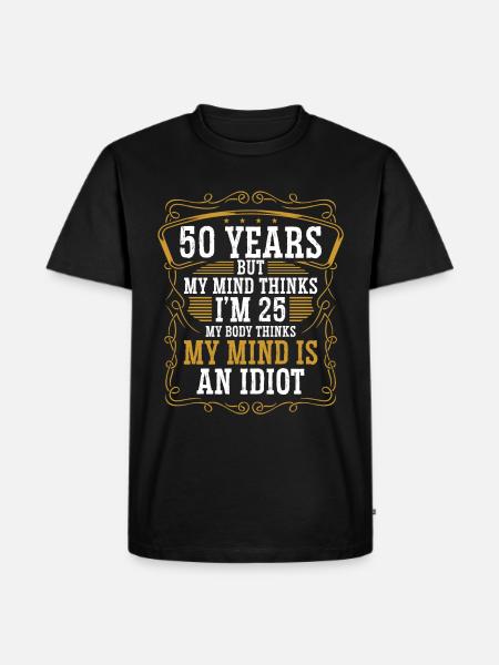 50 år gammal rolig födelsedagsidé Humor 50 födelsedag - Ekologisk premium-T-shirt herr - svart