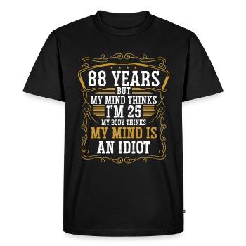 88 Year Old Funny Birthday Idea Humor 88 Birthday - Men's Premium Organic T-Shirt - black - Front - Nico (187cm)