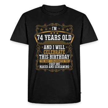 74 Anniversaire Drôle d’anniversaire Idée Humour 74 ans - T-shirt Premium bio Homme - noir - Devant - Nico (187cm)