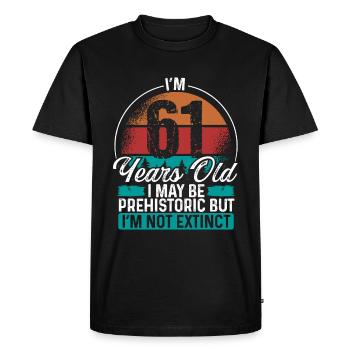 61 Idée d’anniversaire Hommes Anniversaires Drôle 61 ans - T-shirt Premium bio Homme - noir - Devant - Nico (187cm)