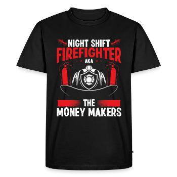 Night Shift Firefighter Money Maker Firemen - Men's Premium Organic T-Shirt - black - Front - Nico (187cm)