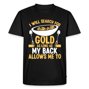 Gold Prospector Back Injury Replacement Miner - Männer Premium Bio T-Shirt - Schwarz - Vorne - Nico (187cm)