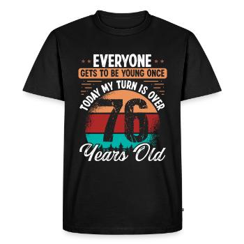76 Year Old Birthday Idea for Men 76 Birthday - Men's Premium Organic T-Shirt - black - Front - Nico (187cm)