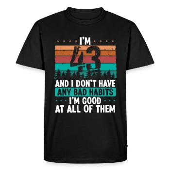 Anniversaire de 43 ans Humour drôle 43 Anniversaire - T-shirt Premium bio Homme - noir - Devant - Nico (187cm)