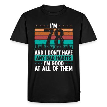 Anniversaire de 78 ans Drôle d’humour 78 anniversaire - T-shirt Premium bio Homme - noir - Devant - Nico (187cm)