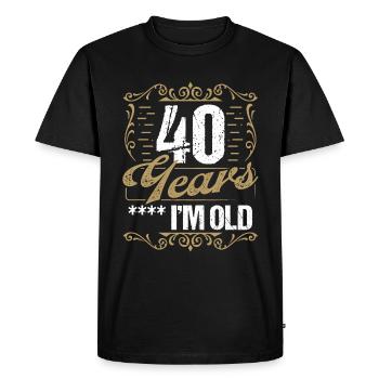 Sarcasme de 40 ans Im Old Vintage Humor Idea40 Ye - T-shirt Premium bio Homme - noir - Devant - Nico (187cm)