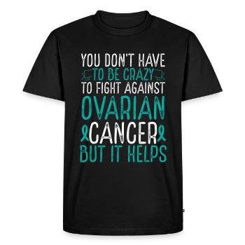 La sensibilisation au cancer de l’ovaire doit être un combattant fou - T-shirt Premium bio Homme - noir - Devant - Nico (187cm)
