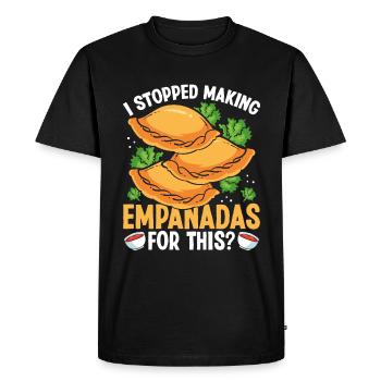 Empanada Lover I stopped making for this Latin - Men's Premium Organic T-Shirt - black - Front - Nico (187cm)