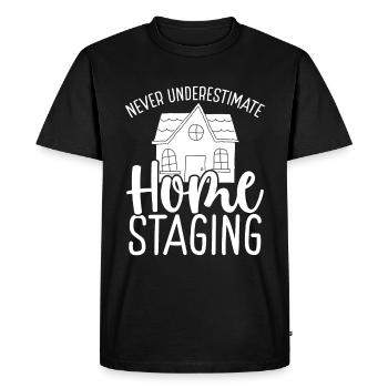 Home Stager Ne sous-estimez jamais le Home Staging - T-shirt Premium bio Homme - noir - Devant - Nico (187cm)