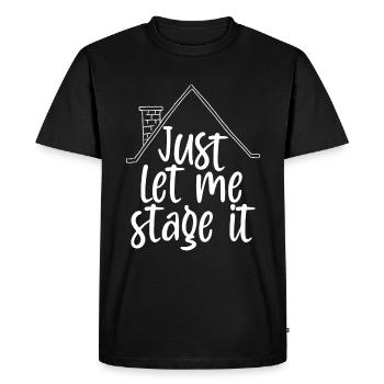 Home Staging Laissez-moi le mettre en scène Home Stager - T-shirt Premium bio Homme - noir - Devant - Nico (187cm)