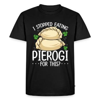 Pierogi Maker I stopped eating Pierogi for this - Men's Premium Organic T-Shirt - black - Front - Nico (187cm)