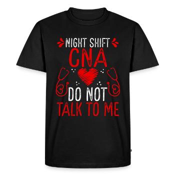 Night Shift Nursing Assistant Do not talk to me - Men's Premium Organic T-Shirt - black - Front - Nico (187cm)