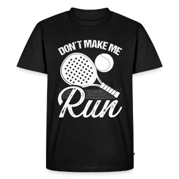 Paddle Tennis Player Match Ne me fais pas courirPaddleP - T-shirt Premium bio Homme - noir - Devant - Nico (187cm)