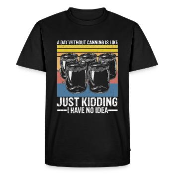 Homestead Canning Season Je n'ai aucune idée de la nourriture - T-shirt Premium bio Homme - noir - Devant - Nico (187cm)