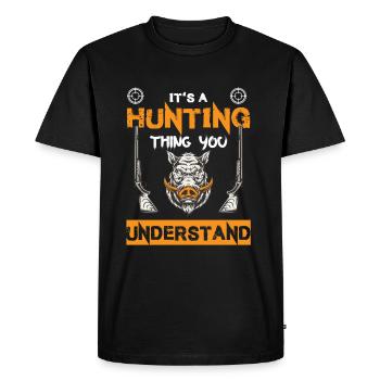 C’est une chose de chasse que vous comprenez - T-shirt Premium bio Homme - noir - Devant - Nico (187cm)