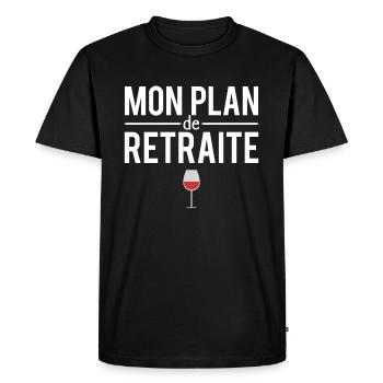 Mon plan de retraite blague vin vigneron humour - T-shirt Premium bio Homme - noir - Devant - Nico (187cm)