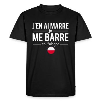 J'en ai marre je me barre en pologne polonais - T-shirt Premium bio Homme - noir - Devant - Nico (187cm)