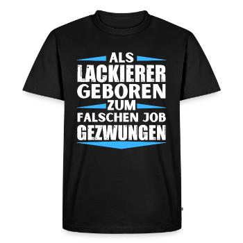 Painter landed in the wrong job - Men's Premium Organic T-Shirt - black - Front - Nico (187cm)