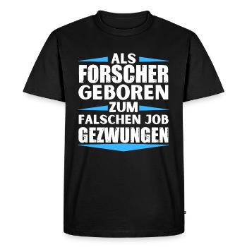 Le chercheur a décroché le mauvais emploi - T-shirt Premium bio Homme - noir - Devant - Nico (187cm)