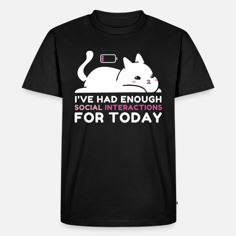 Genügend soziale Interaktionen - Männer Premium Bio T-Shirt - Schwarz