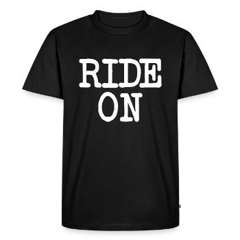 Motivational slogan RIDE ON Statement - Men's Premium Organic T-Shirt - black - Front - Nico (187cm)