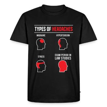 Law student types of headaches funny sayings - Men's Premium Organic T-Shirt - black - Front - Nico (187cm)