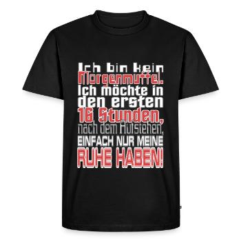 I am not a morning muffle - Men's Premium Organic T-Shirt - black - Front - Nico (187cm)