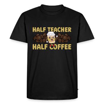 Journée des enseignants Moitié enseignant Moitié Café - T-shirt Premium bio Homme - noir - Devant - Nico (187cm)