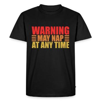 Papa Warning May Nap Suddenly At Any Time Funny - Men's Premium Organic T-Shirt - black - Front - Nico (187cm)