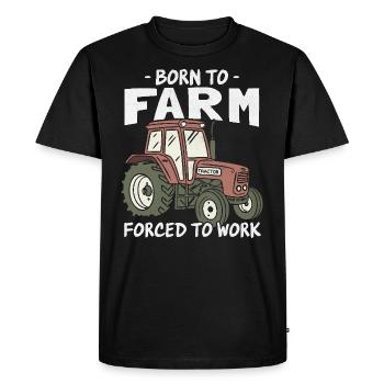 Born to Farm Forced to Work Farming Lover - Men's Premium Organic T-Shirt - black - Front - Nico (187cm)