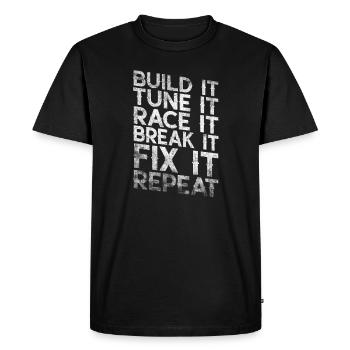 Construisez-le Accordez-le Courez-le cassez-le Réparez-le Répétez - T-shirt Premium bio Homme - noir - Devant - Nico (187cm)