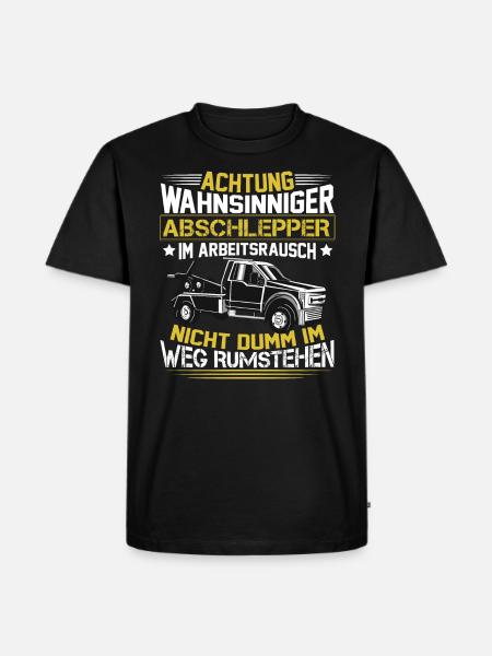 Abschleppauto Abschleppen Wahnsinniger Abschlepper - Männer Premium Bio T-Shirt - Schwarz