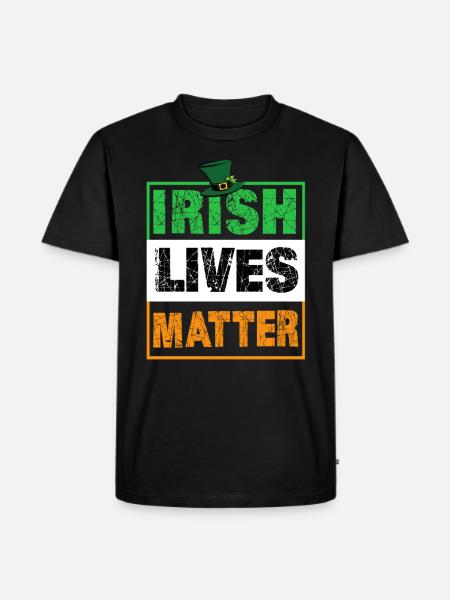 Irish Lives Matter - Men's Premium Organic T-Shirt - black