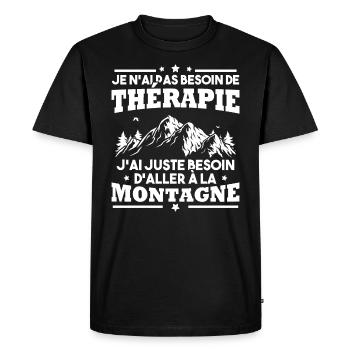 J'ai juste besoin d'aller à la montagne Humour - T-shirt Premium bio Homme - noir - Devant - Nico (187cm)