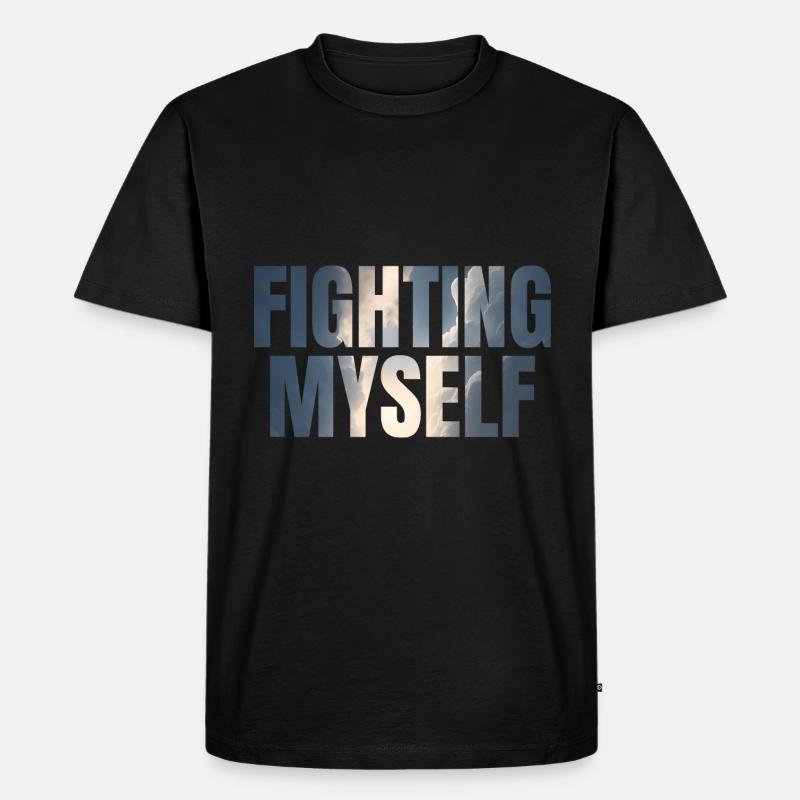 fighting myself Depression Geschenkidee - Männer Premium Bio T-Shirt - Schwarz
