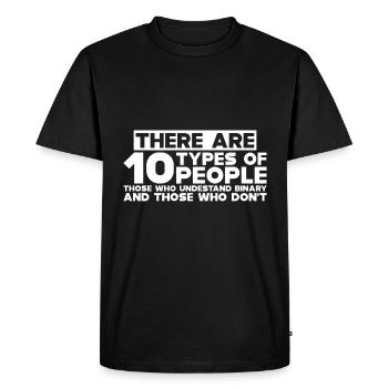 There are 10 Types of People, Binary Joke 5 - Men's Premium Organic T-Shirt - black - Front - Nico (187cm)