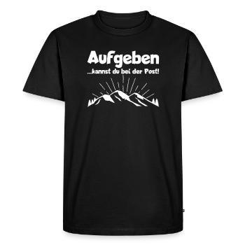 Aufgeben - Kannst Du Bei Der Post Wanderer - Männer Premium Bio T-Shirt - Schwarz - Vorne - Nico (187cm)