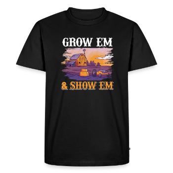 Grow Em & Show Em Funny Farming Farm Liebhabe - Men's Premium Organic T-Shirt - black - Front - Nico (187cm)