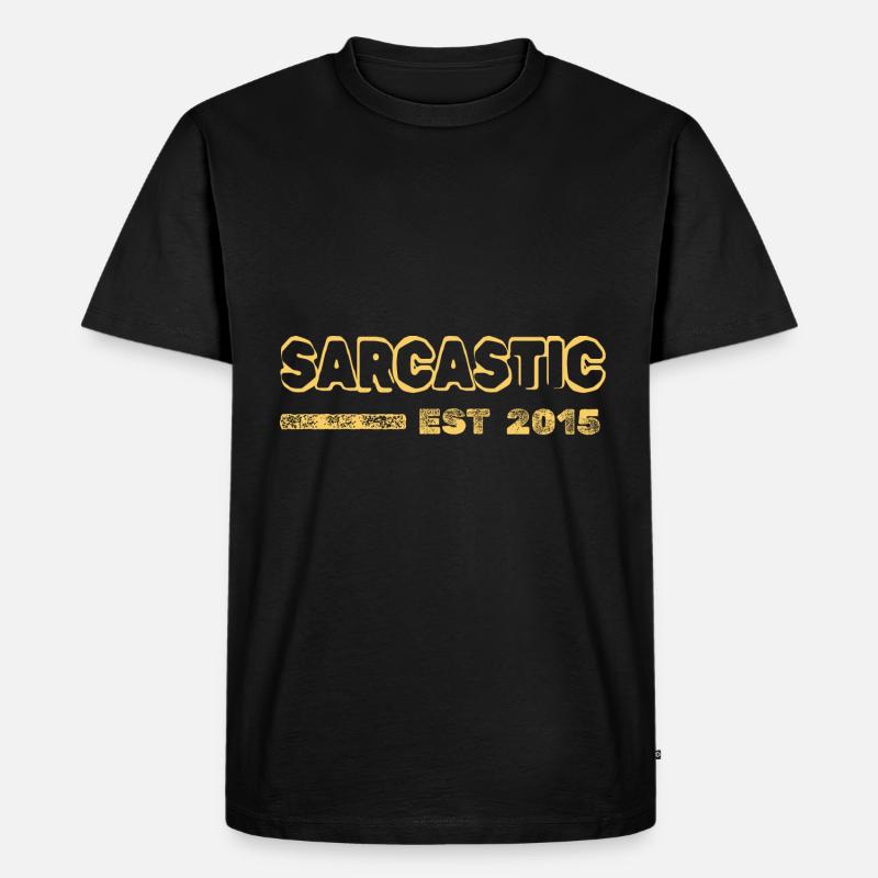 Sarcastic 2015 - Männer Premium Bio T-Shirt - Schwarz