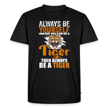 Tiger Lover, Be Yourself Tiger, Funny Tiger - T-shirt Premium bio Homme - noir - Devant - Nico (187cm)