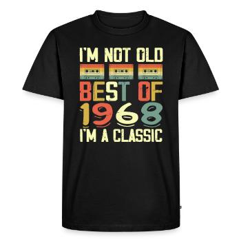 1968 I'm Not Old I'm Classic Vintage 1968 Birthday - Men's Premium Organic T-Shirt - black - Front - Nico (187cm)
