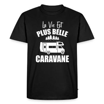 Camping Humour La Vie Est Plus Belle En Caravane - T-shirt Premium bio Homme - noir - Devant - Nico (187cm)