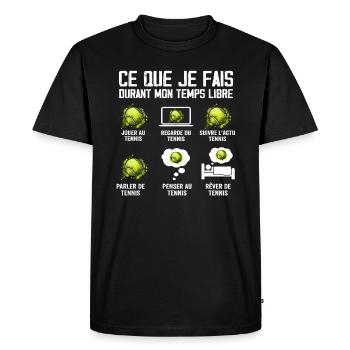Ce que je fais Temps Libre Tennis - T-shirt Premium bio Homme - noir - Devant - Nico (187cm)