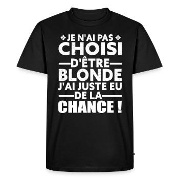 Je n'ai pas Choisi D'être Blonde - Humour Blonde - T-shirt Premium bio Homme - noir - Devant - Nico (187cm)
