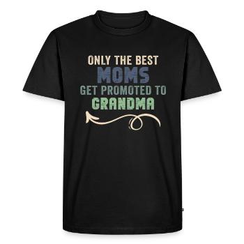 Seules les meilleures mamans sont promues à grand-mère - T-shirt Premium bio Homme - noir - Devant - Nico (187cm)
