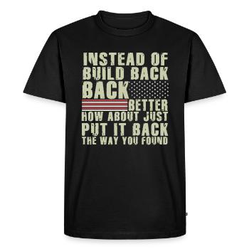 Au lieu de reconstruire - T-shirt Premium bio Homme - noir - Devant - Nico (187cm)