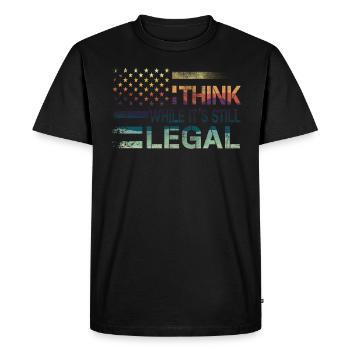 Pensez alors que c’est encore légal - T-shirt Premium bio Homme - noir - Devant - Nico (187cm)