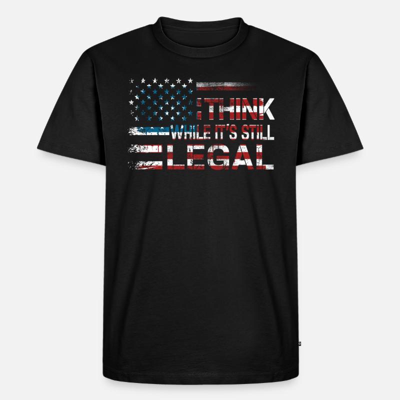 Think While Its Still Legal - Männer Premium Bio T-Shirt - Schwarz