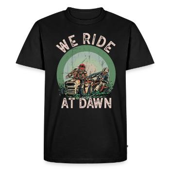 We Ride At Dawn Dad Lawn Mower Make Laugh Day Yard - Men's Premium Organic T-Shirt - black - Front - Nico (187cm)
